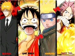 Naruto . Bleach . Fairy Tail . One Piece